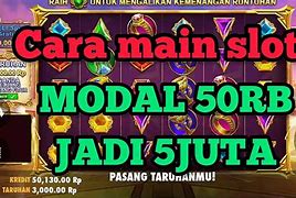 Cara Pertama Kali Main Slot